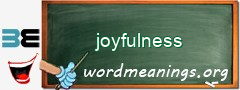 WordMeaning blackboard for joyfulness